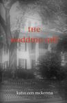 The Wedding Gift by Kathleen McKenna The Wedding Gift by Kathleen McKenna