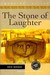 The Stone of Laughter (Hardcover)