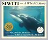 Siwiti, a Whale's Story Siwiti, a Whale's Story