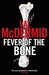 Fever Of The Bone (Tony Hil...