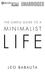 The Simple Guide to a Minimalist Life (Audio CD)