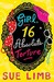 Girl (Nearly) 16: Absolute Torture (Girl, 15)
