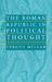 The Roman Republic in Political Thought Roman Republic in Political Thought Roman Republic in Political Thought Roman Republic in Political Thought Roman Republic I