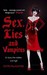 Sex, Lies and Vampires (Dark Ones, #3)