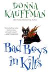 Bad Boys in Kilts (Chisholm Brothers #1)