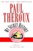 My Secret History by Paul Theroux