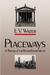 Placeways: A Theory of the Human Environment