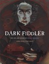 Dark Fiddler Dark Fiddler