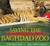 Saving the Baghdad Zoo: A True Story of Hope and Heroes (Hardcover)