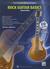 Rock Guitar Basics [With CD...