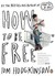 How To Be Free (Paperback)