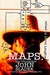Maps: The Uncollected John ...