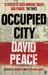 Occupied City by David Peace Occupied City by David Peace