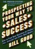 Prospecting Your Way to Sal...