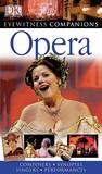 Eyewitness Companions: Opera