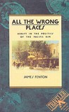 All the Wrong Places: Adrift in the Politics of the Pacific Rim All the Wrong Places: Adrift in the Politics of the Pacific Rim