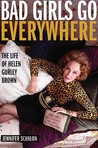 Bad Girls Go Everywhere by Jennifer Scanlon Bad Girls Go Everywhere by Jennifer Scanlon