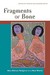Fragments of Bone: Neo-African Religions in a New World