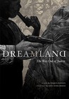 Dreamland: The Way Out of Juarez Dreamland: The Way Out of Juarez