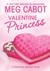 Valentine Princess: A Princess Diaries Book (ebook)