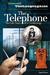 The Telephone: The Life Sto...