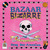 Bazaar Bizarre by Greg Der Ananian