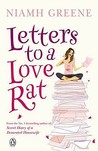 Letters to a Love Rat Letters to a Love Rat