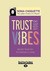 Trust Your Vibes: Secret Tools for Six-Sensory Living (Paperback)