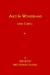 Alice in Wonderland by Lewis Carroll Alice in Wonderland by Lewis Carroll