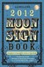 Llewellyn's 2012 Moon Sign Book