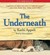 The Underneath (Audio CD)