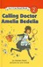 Calling Doctor Amelia Bedelia (Hardcover)
