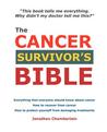 The Cancer Survvivor's Bible by Jonathan Chamberlain
