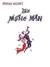 The Music Man: A Musical Co...