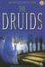 Druids: A History