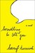 Something to Tell You