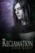 Reclamation (Dominion, #2)