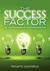 The Success Factor