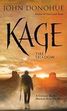 Kage: The Shadow Kage: The Shadow