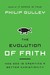 The Evolution of Faith: How God Is Creating a Better Christianity (ebook)