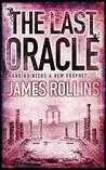The Last Oracle: A Sigma Force Novel