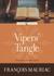 Viper's Tangle