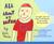 All about My Brother: An Eight-Year-Old Sister's Introduction to Her Brother Who Has Autism