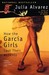 How the Garcia Girls Lost Their Accents (Hardcover)