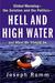 Hell and High Water: Global Warming--the Solution and the Politics--and What We Should Do