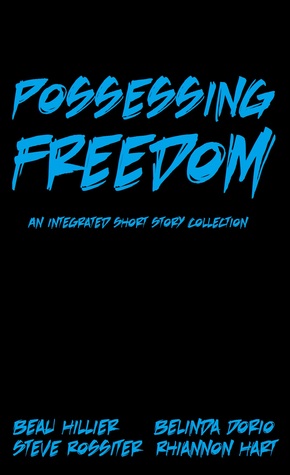 Possessing Freedom