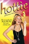 Hottie (Hottie, #1)