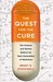The Quest for the...