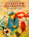 A Turkey for Thanksgiving by Eve Bunting