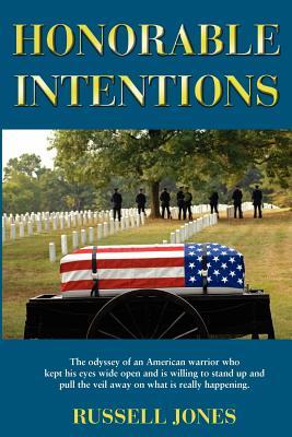 Honorable Intentions by Russell  Jones